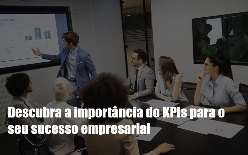 kpis-podem-ser-a-chave-do-sucesso-do-seu-negocio